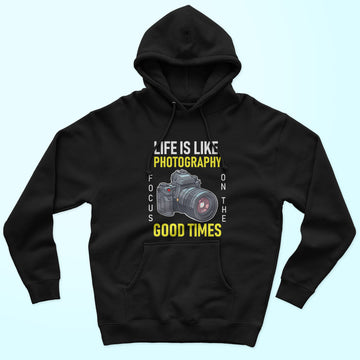 Life Is Like Photography Unisex Hoodie