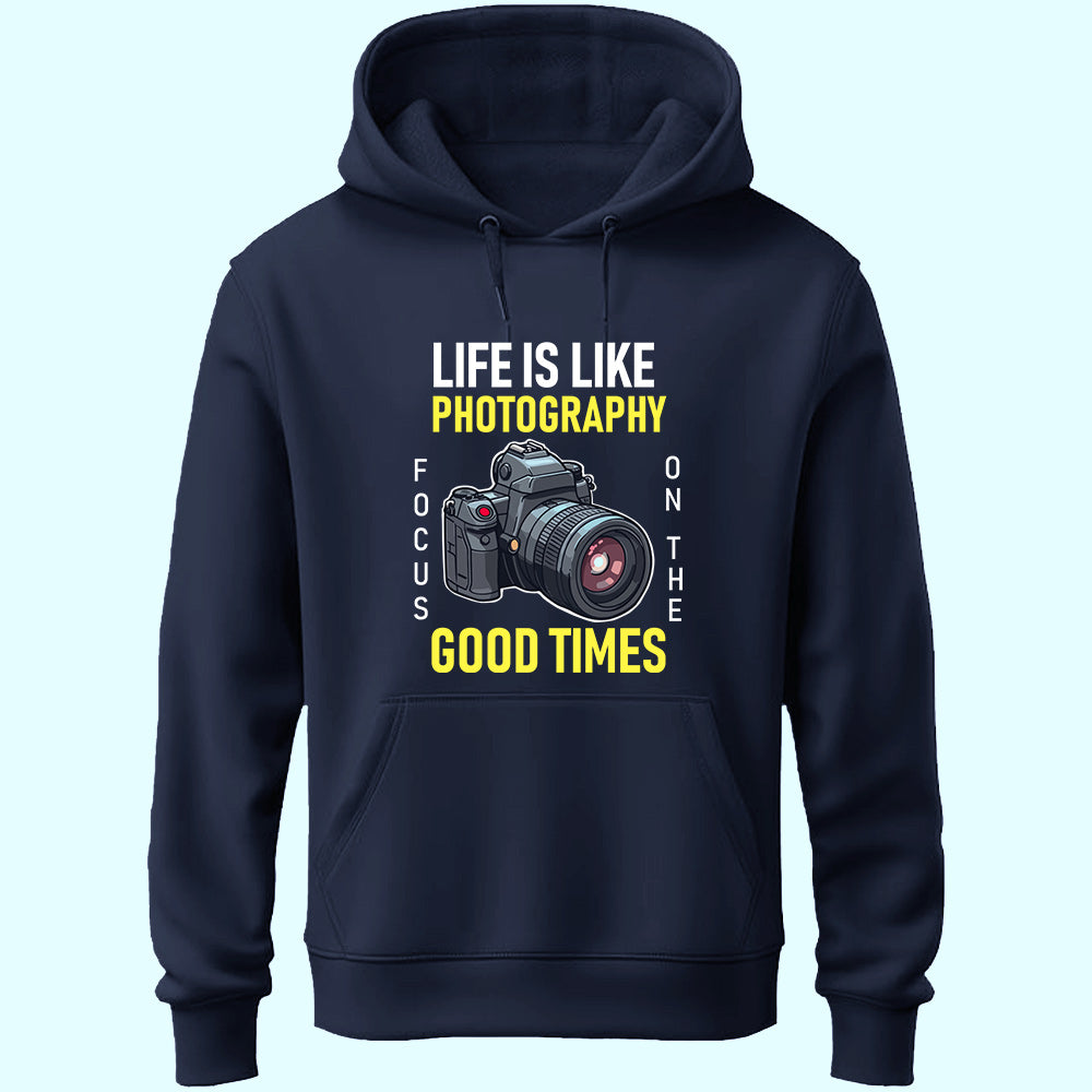 Life Is Like Photography Unisex Hoodie