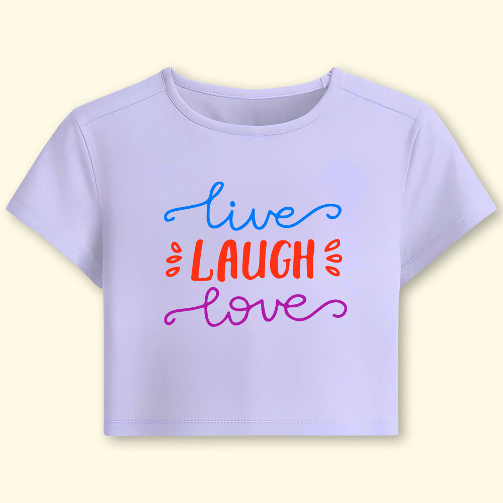 Live Love Laugh Crop Top - Soul & Peace