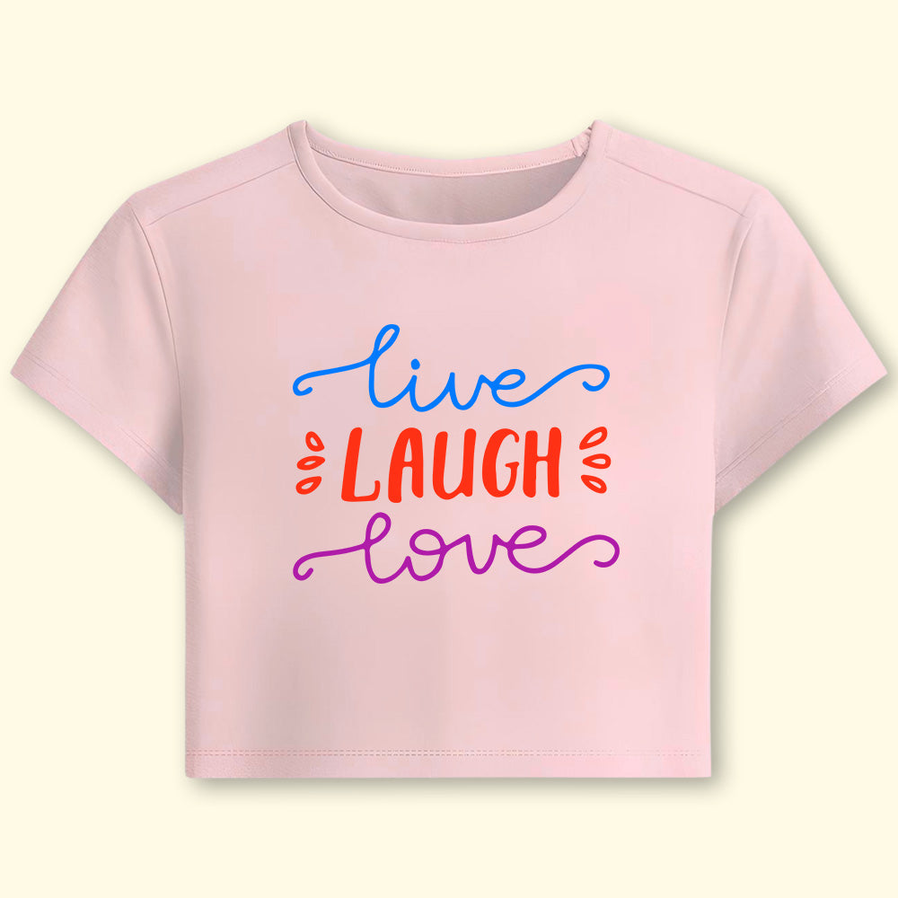 Live Love Laugh Crop Top - Soul & Peace