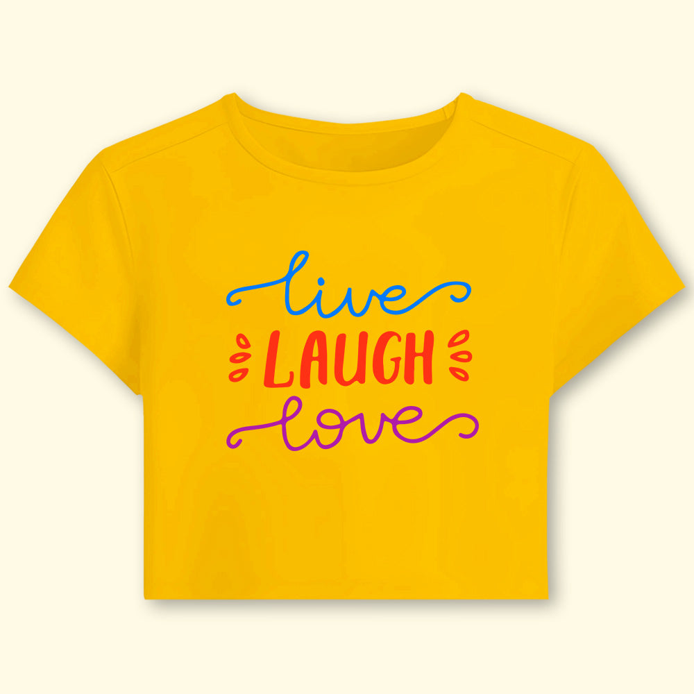 Live Love Laugh Crop Top - Soul & Peace