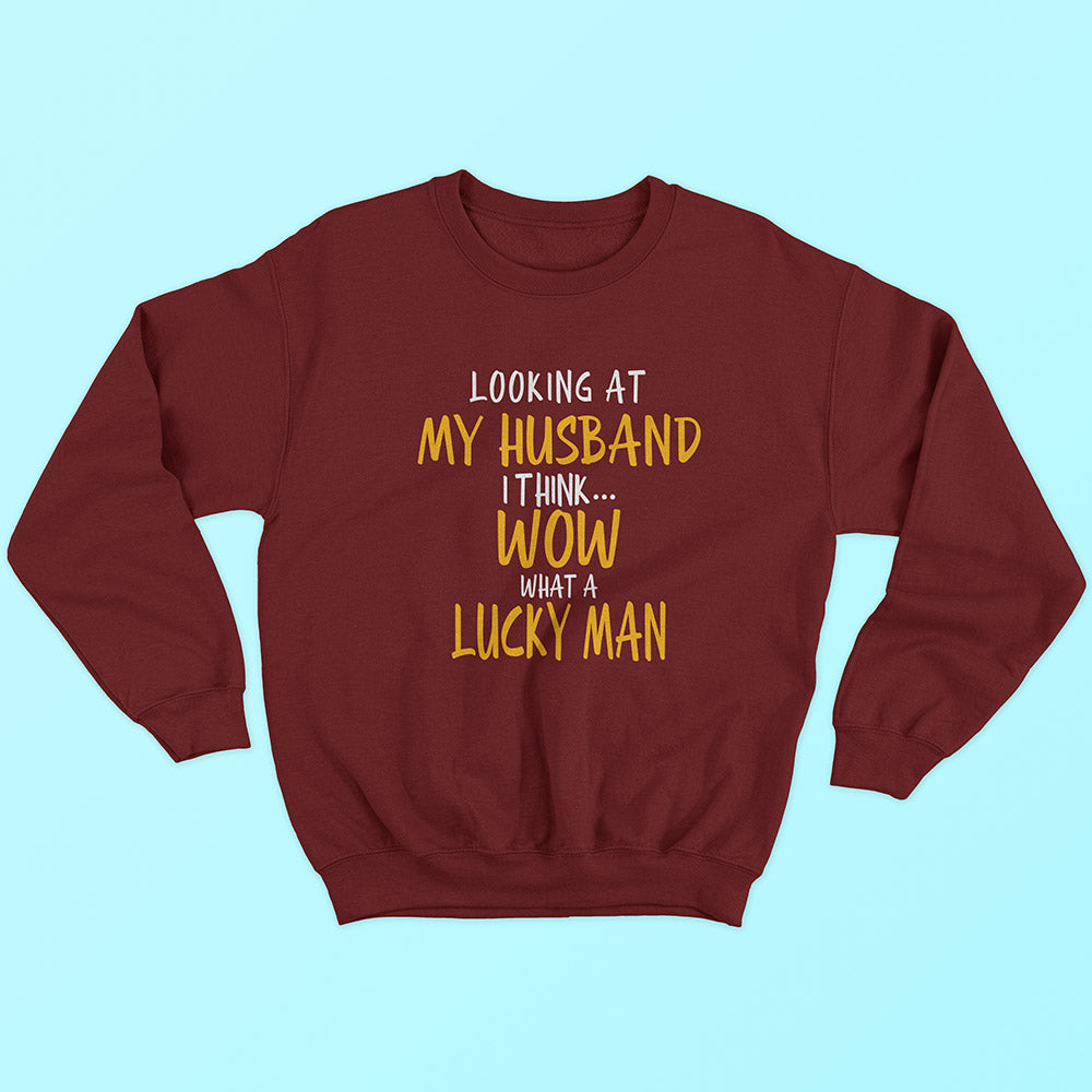 Looking At My Husband Sweatshirt - Soul & Peace