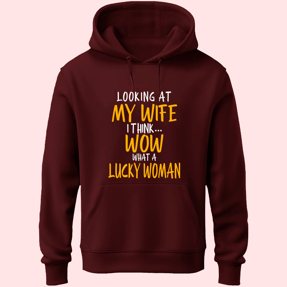 Looking At My Wife Unisex Hoodie