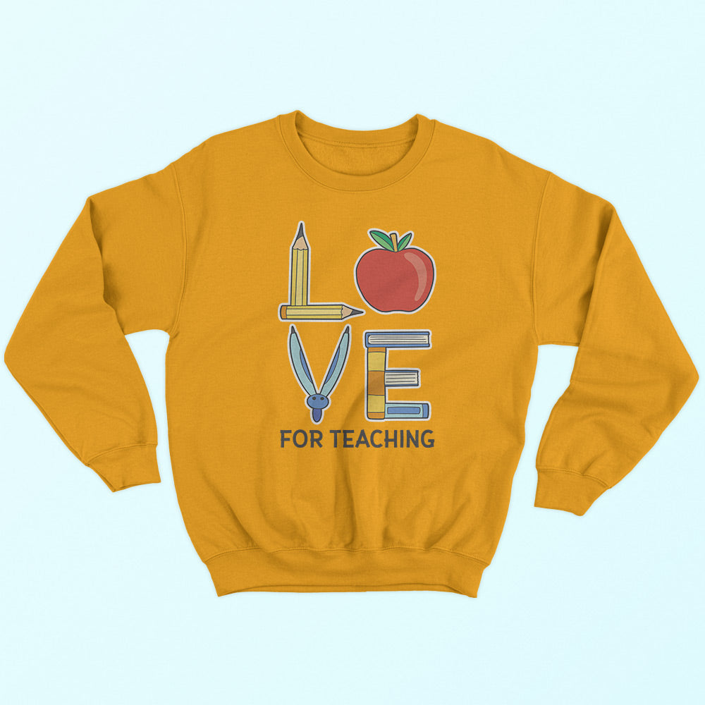 Love For Teaching Sweatshirt - Soul & Peace