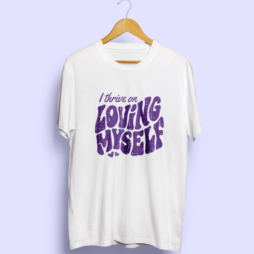 Loving Myself Half Sleeve T-Shirt