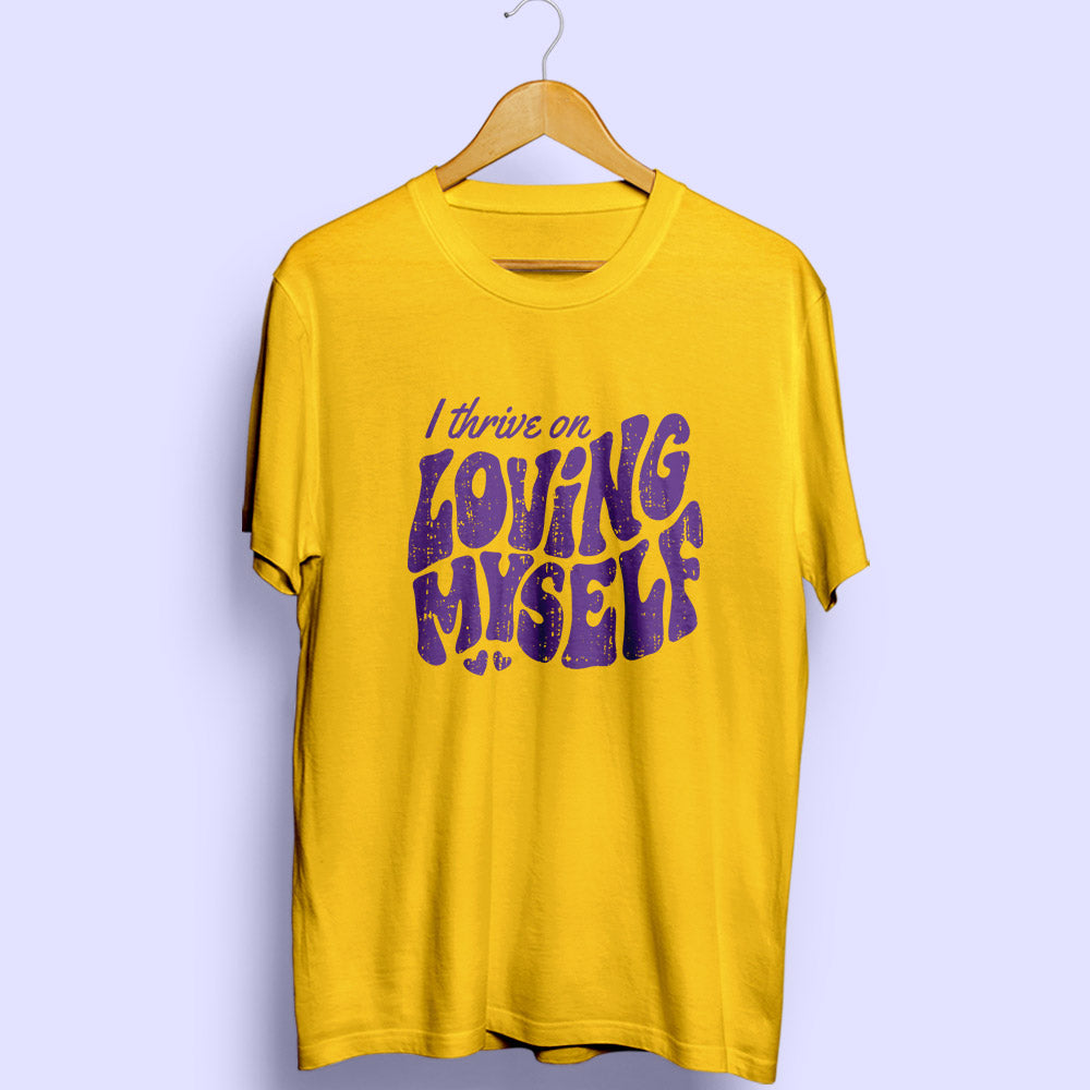 Loving Myself Half Sleeve T-Shirt