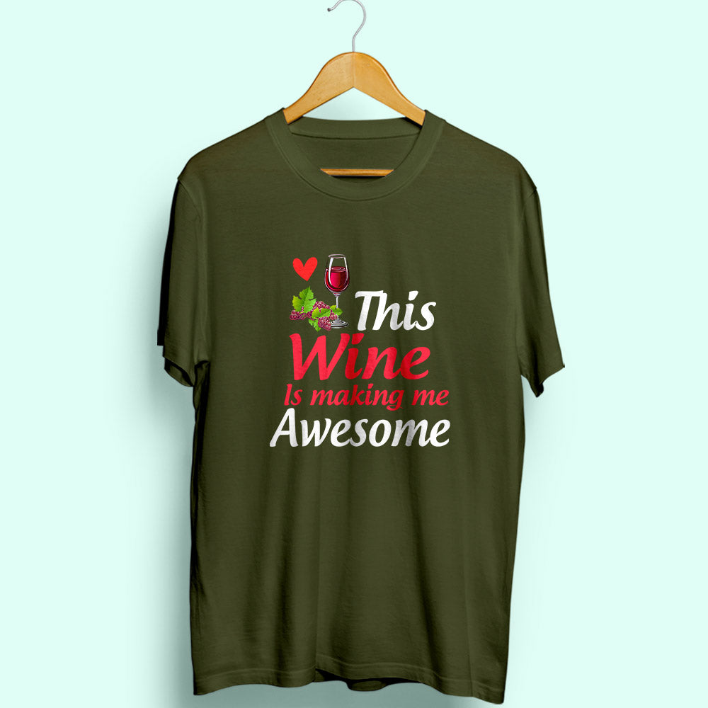 Making Me Awesome Half Sleeve T-Shirt - Soul & Peace