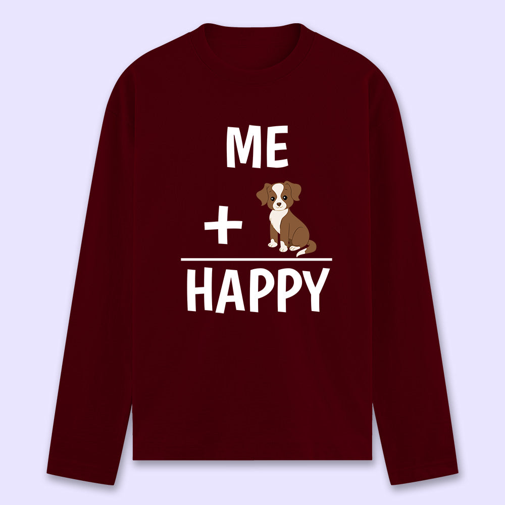 Me & Dog = Happy Full Sleeve T-shirt - Soul & Peace