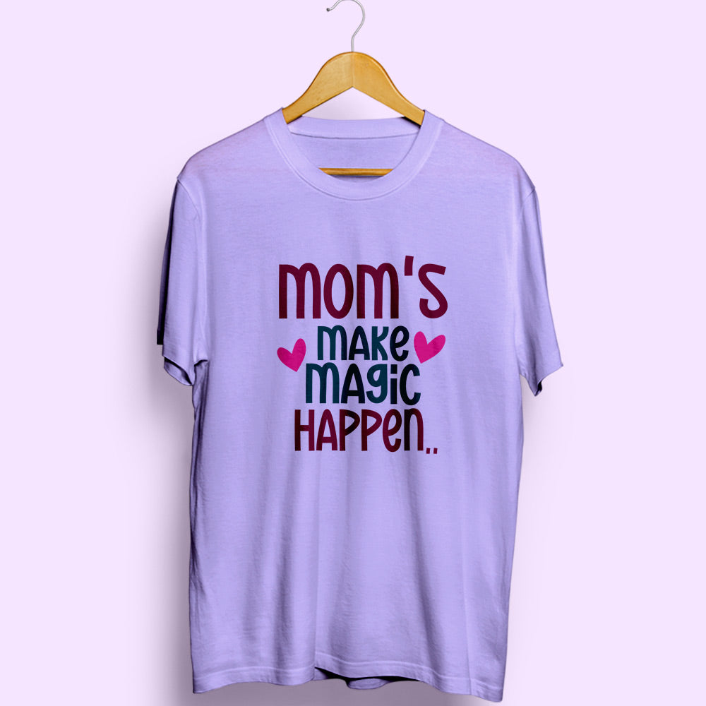 Mom's Magic Half Sleeve T-Shirt - Soul & Peace