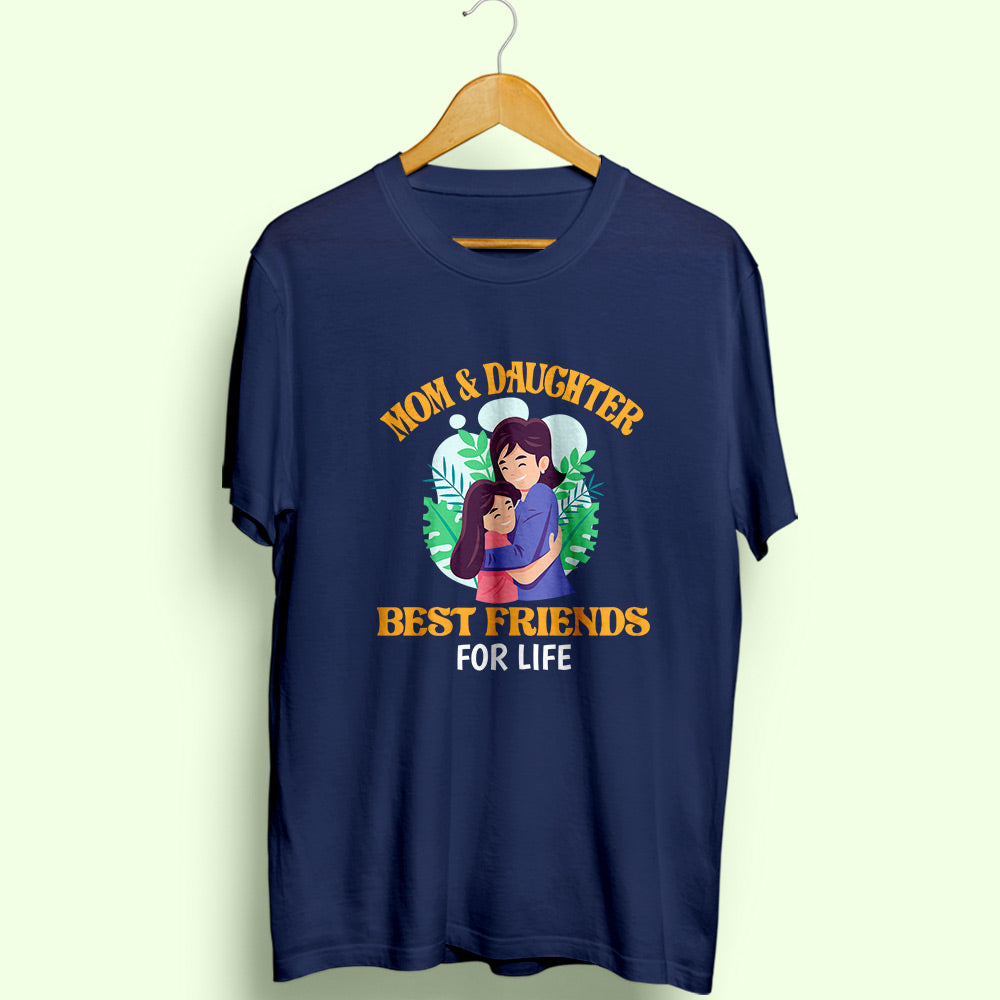 Mom & Daughter Best Friends Half Sleeve T-Shirt - Soul & Peace