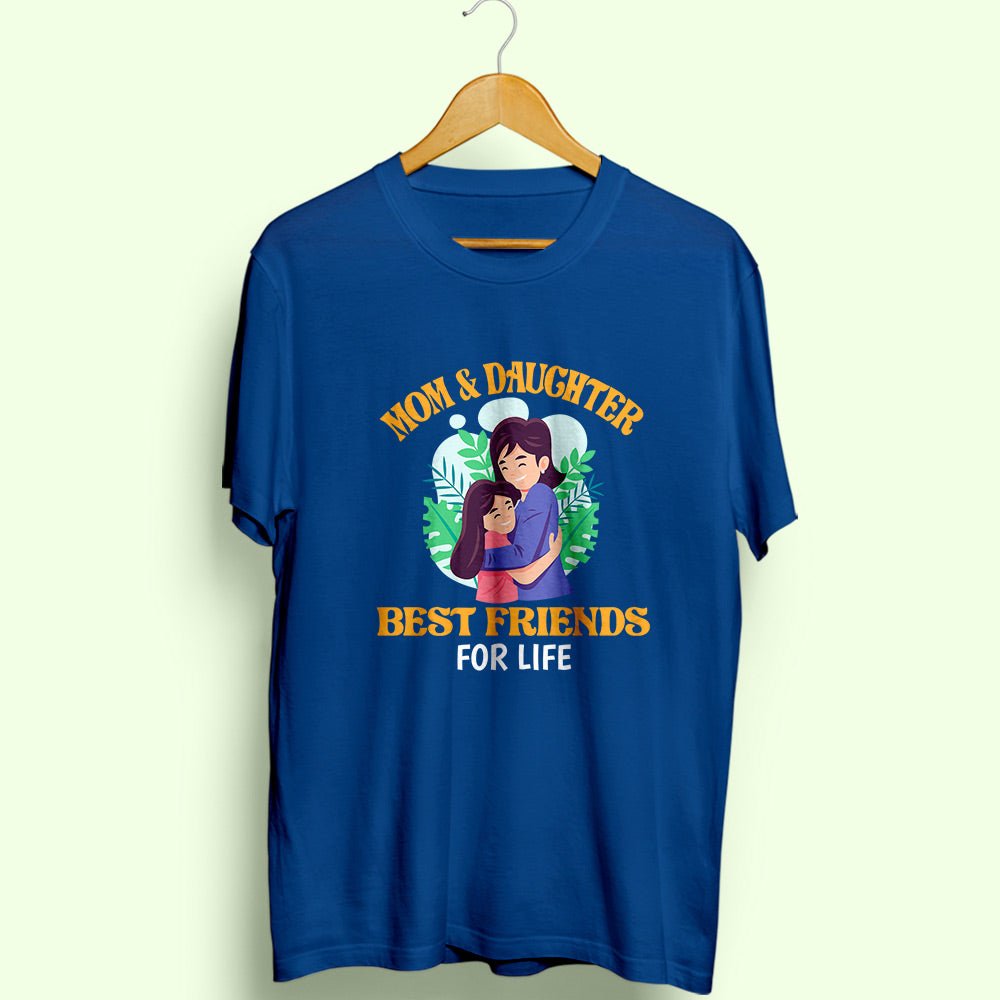 Mom & Daughter Best Friends Half Sleeve T-Shirt - Soul & Peace