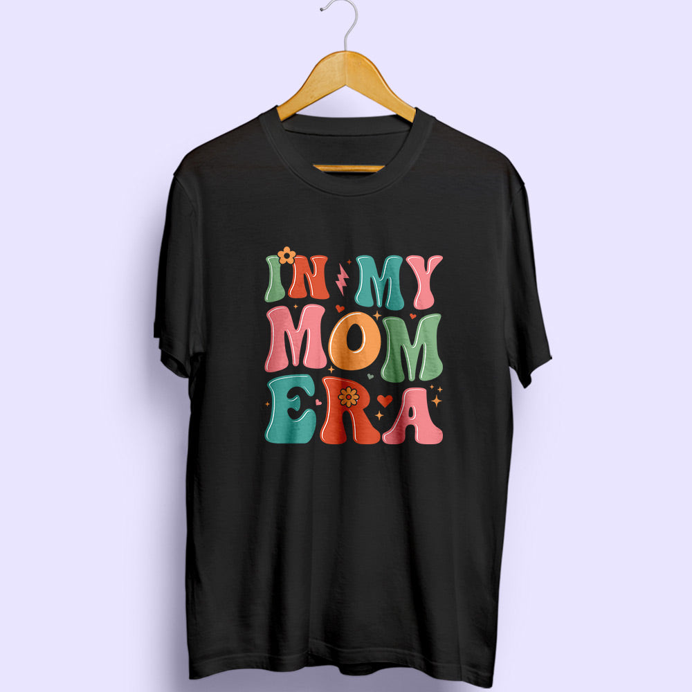 Mom Era Half Sleeve T-Shirt - Soul & Peace