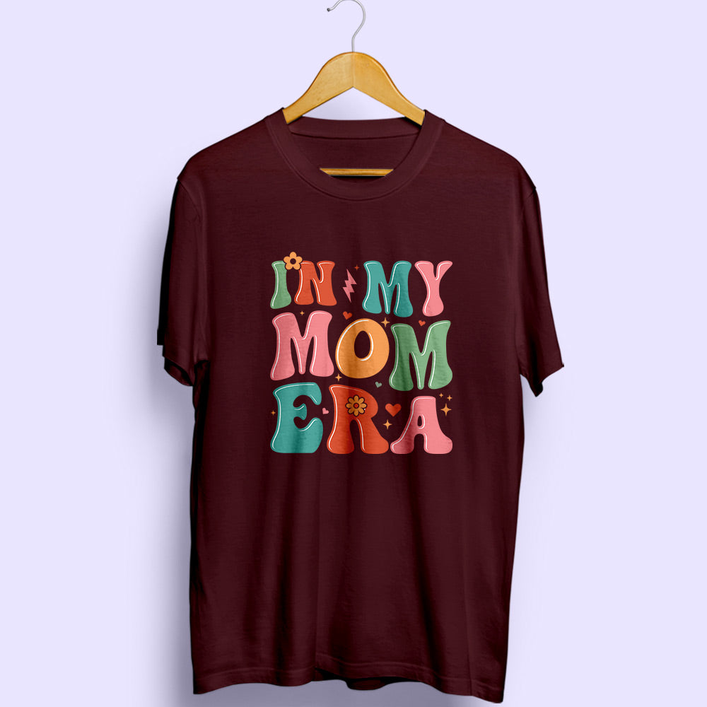 Mom Era Half Sleeve T-Shirt - Soul & Peace