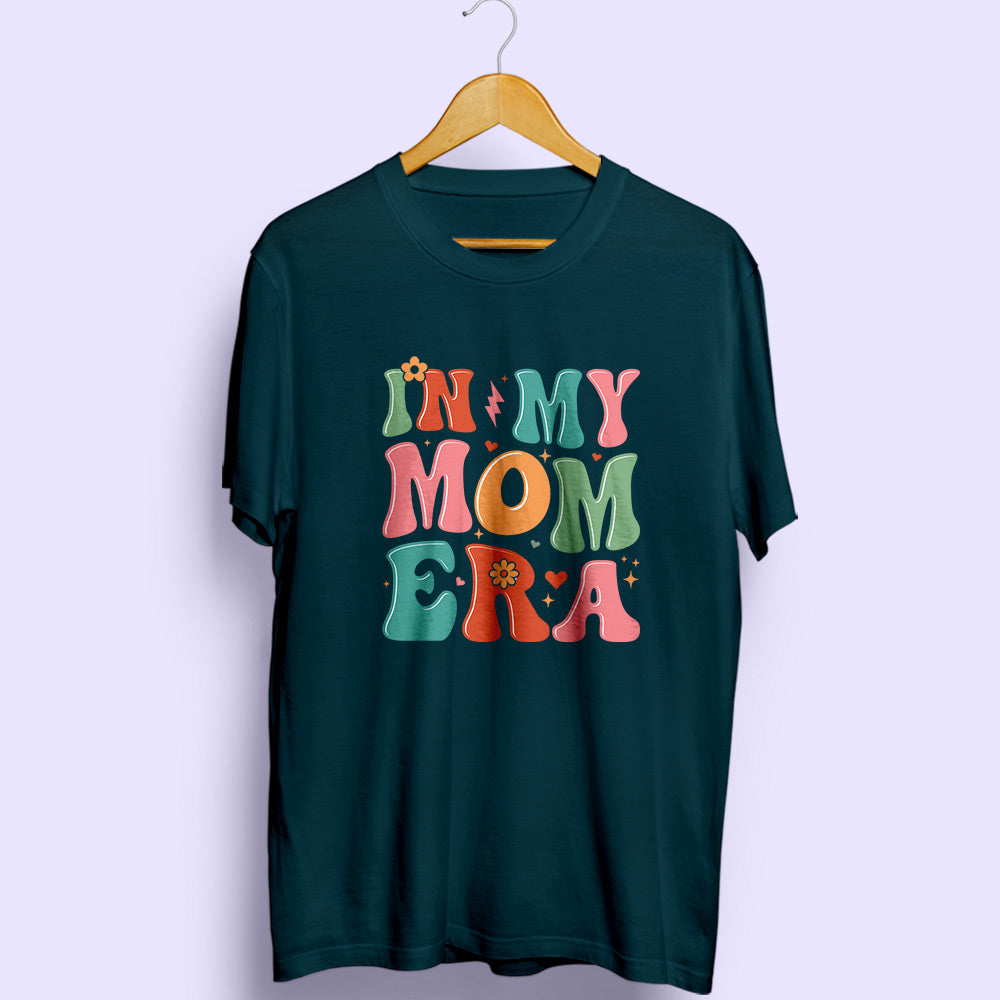 Mom Era Half Sleeve T-Shirt - Soul & Peace