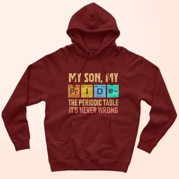 My Son My Pride Unisex Hoodie