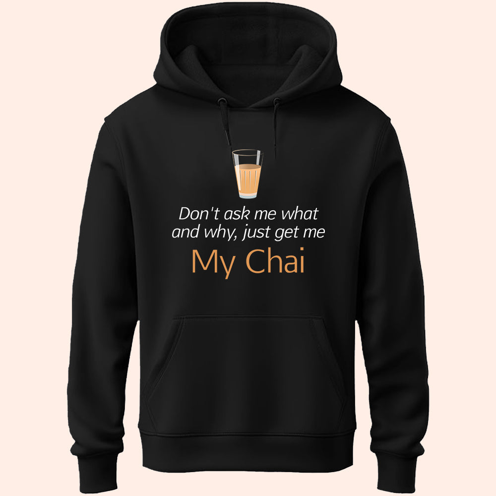 My Chai Unisex Hoodie - Soul & Peace