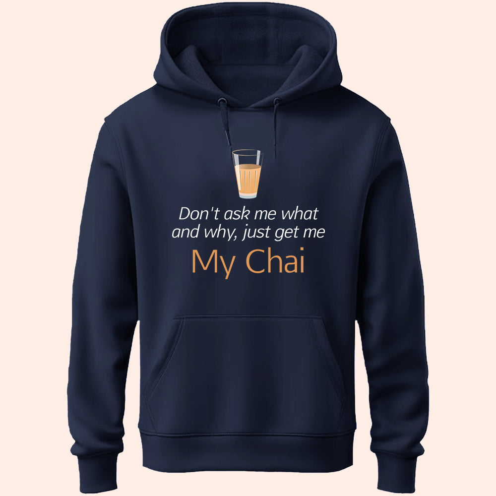 My Chai Unisex Hoodie - Soul & Peace