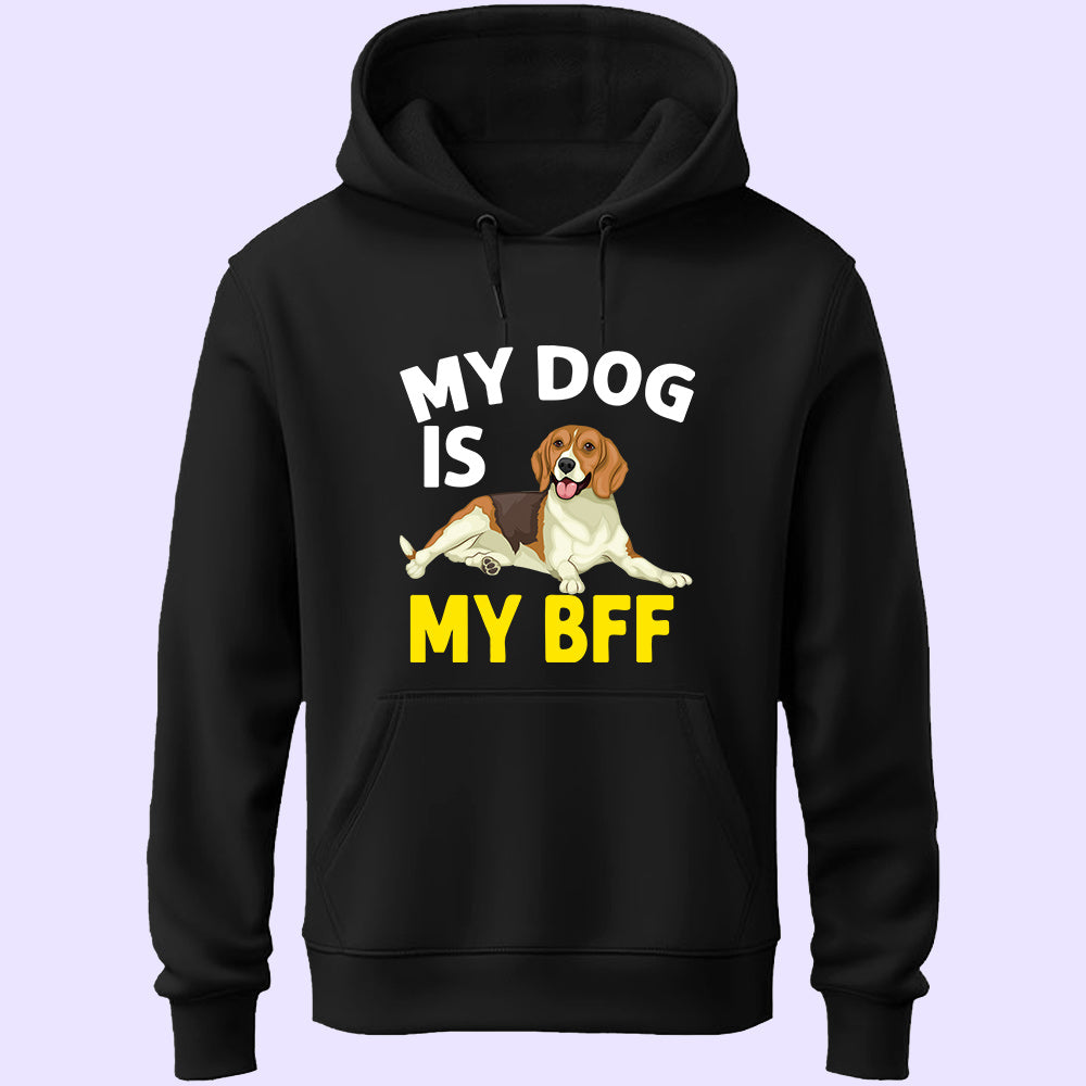 My Dog My Bff Unisex Hoodie - Soul & Peace