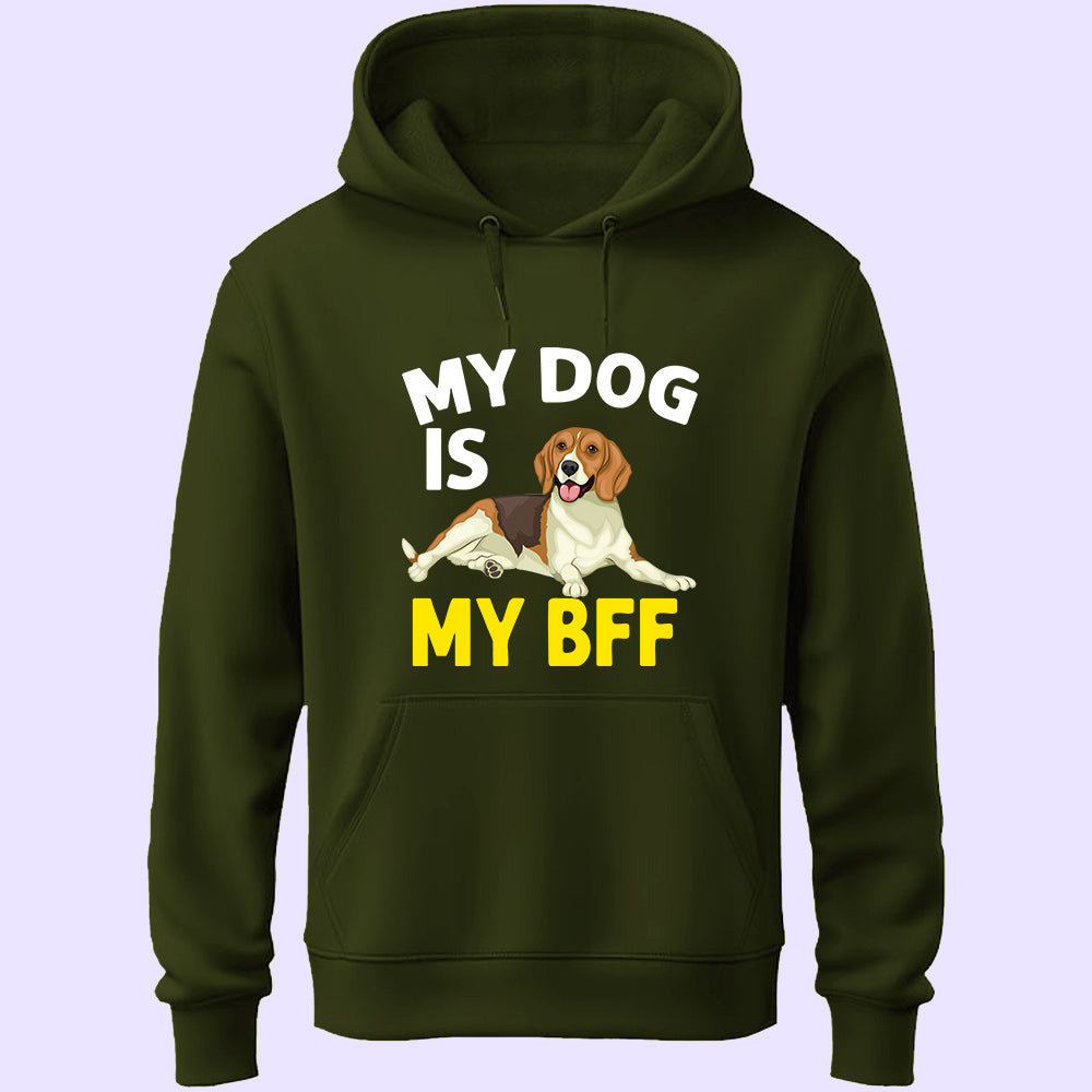 My Dog My Bff Unisex Hoodie