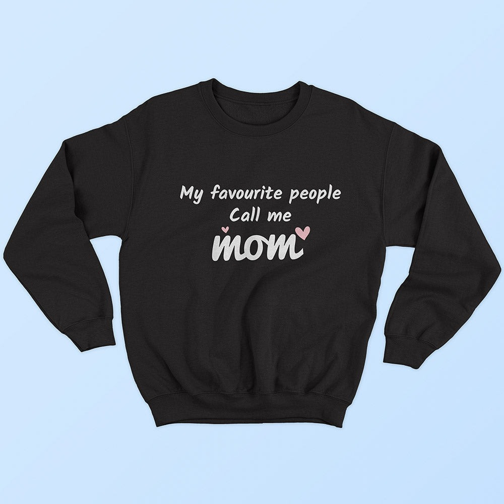 Favourite People : MOM Sweatshirt - Soul & Peace