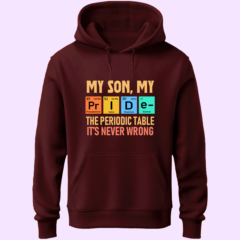 My Son My Pride Unisex Hoodie