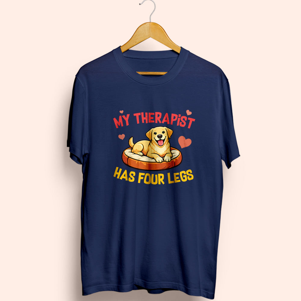 My Therapist Half Sleeve T-Shirt