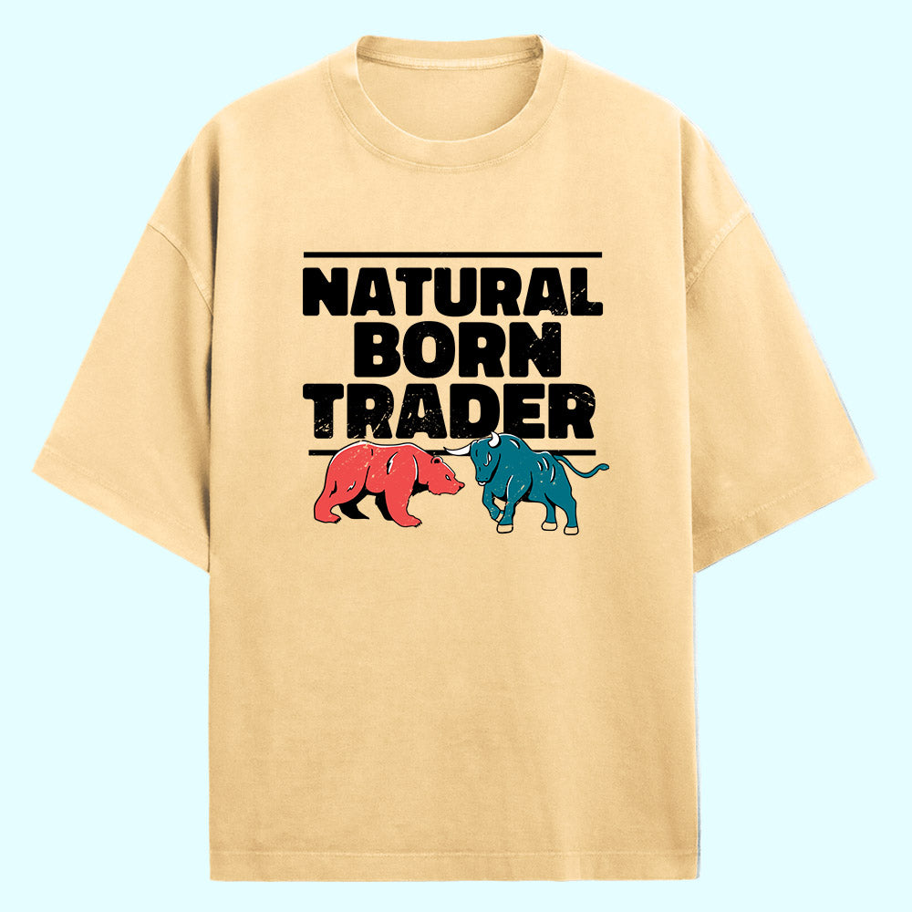 Natural Born Trader (Front Print) Oversized T-Shirt