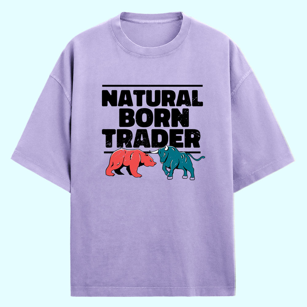 Natural Born Trader (Front Print) Oversized T-Shirt
