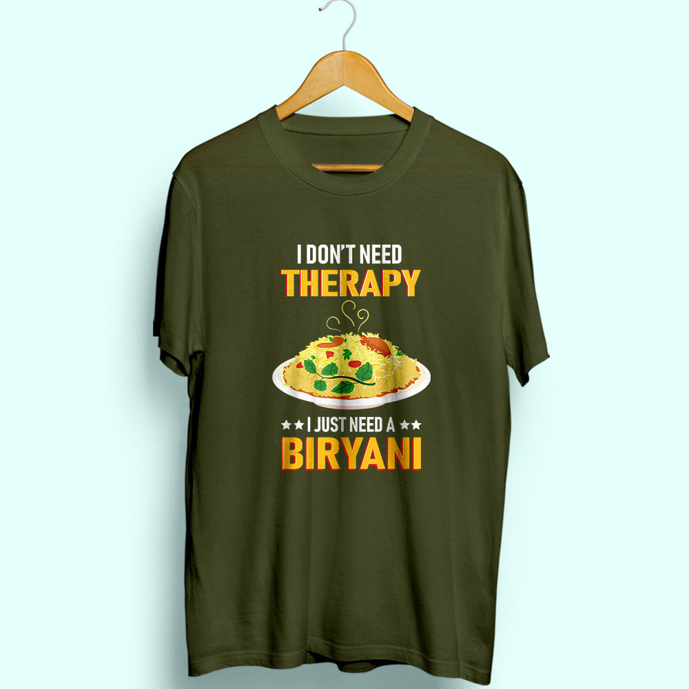 Need A Biryani Half Sleeve T-Shirt - Soul & Peace
