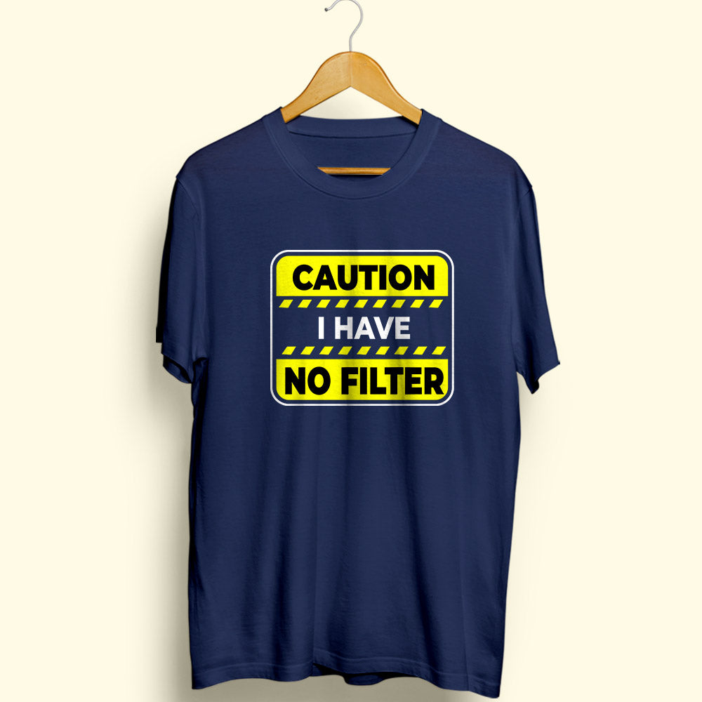No Filter Half Sleeve T-Shirt - Soul & Peace