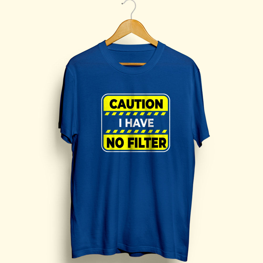 No Filter Half Sleeve T-Shirt - Soul & Peace