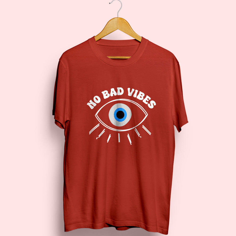 No Bad Vibes Half Sleeve T-Shirt