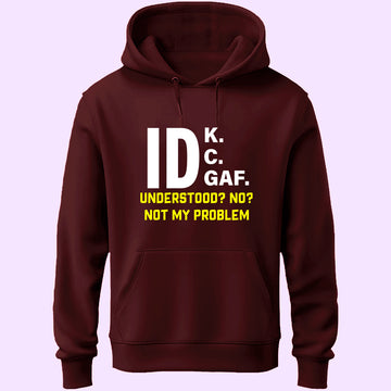 Not My Problem Unisex Hoodie