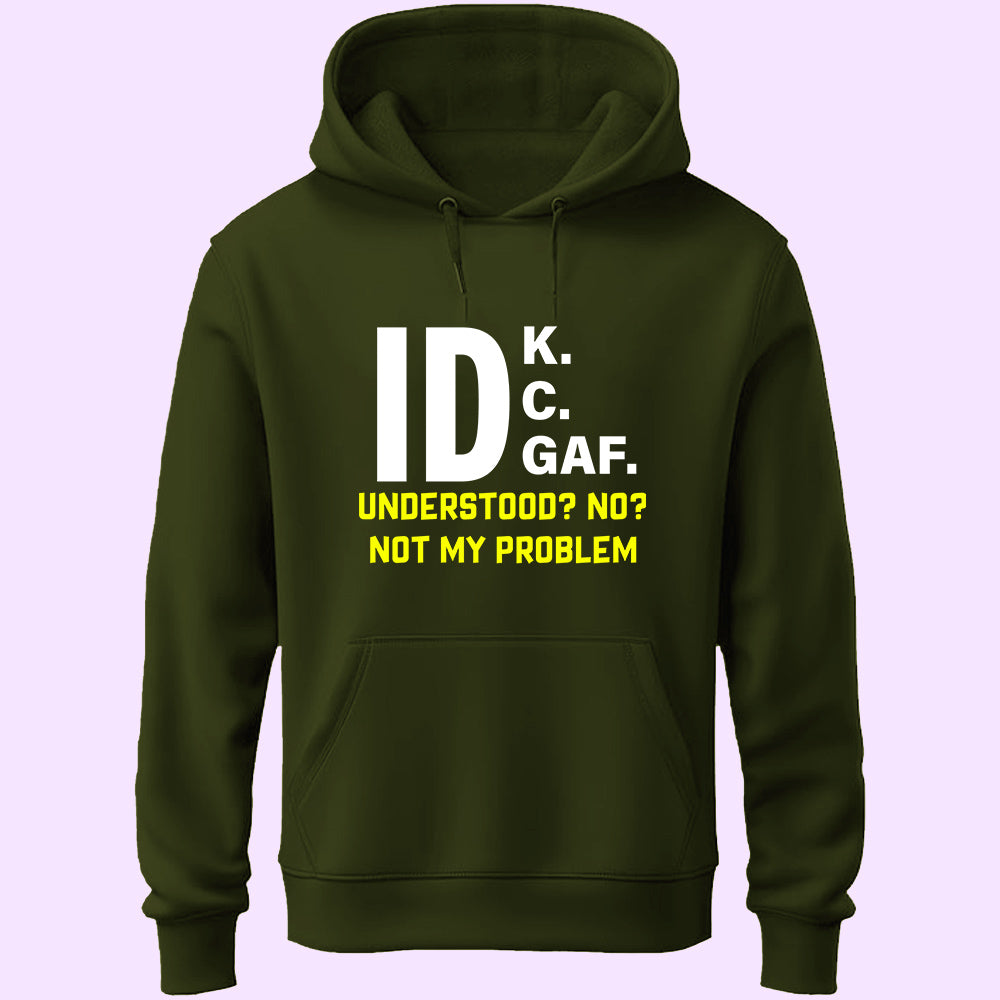 Not My Problem Unisex Hoodie