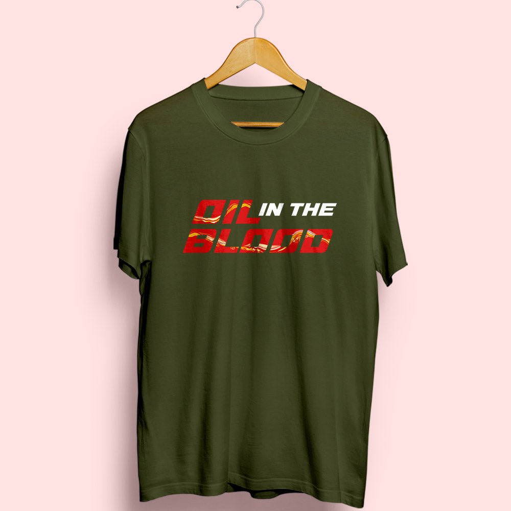 Oil In The Blood Half Sleeve T-Shirt