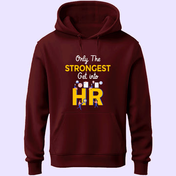 Only The Strongest Unisex Hoodie