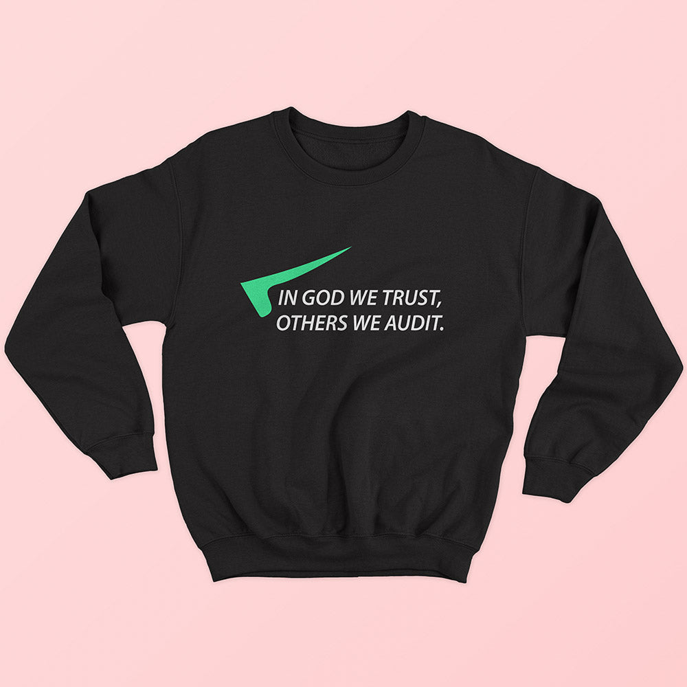 Others We Audit Sweatshirt - Soul & Peace