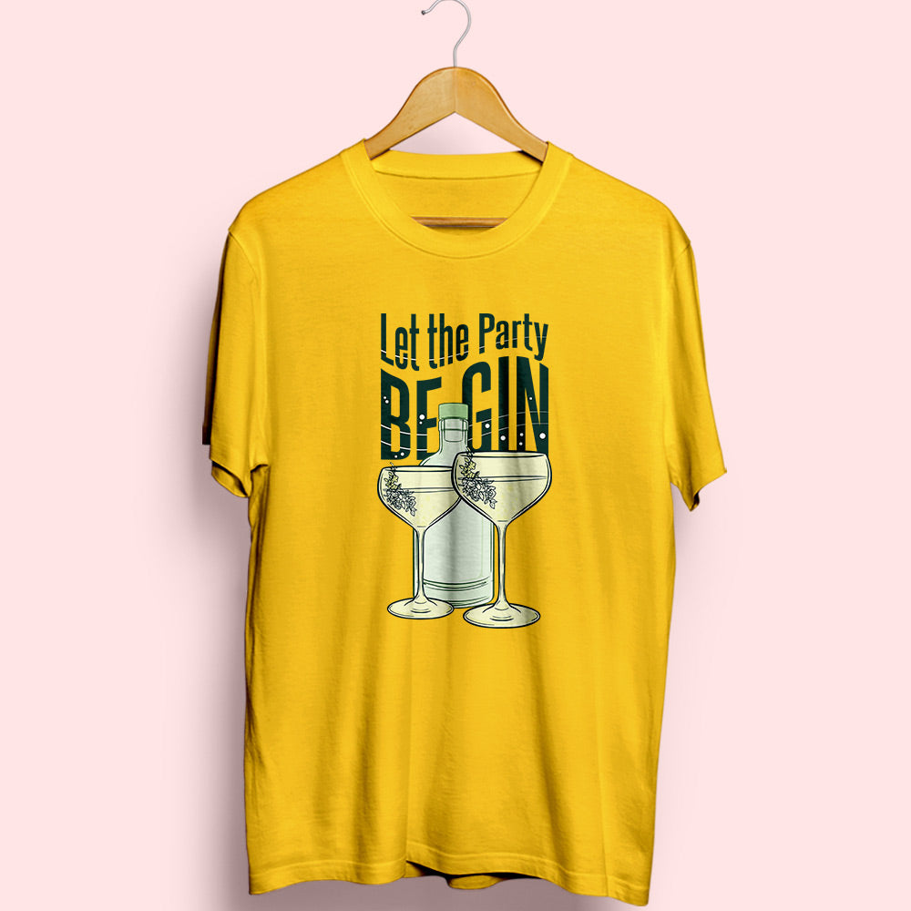 Party Be Gin Half Sleeve T-Shirt