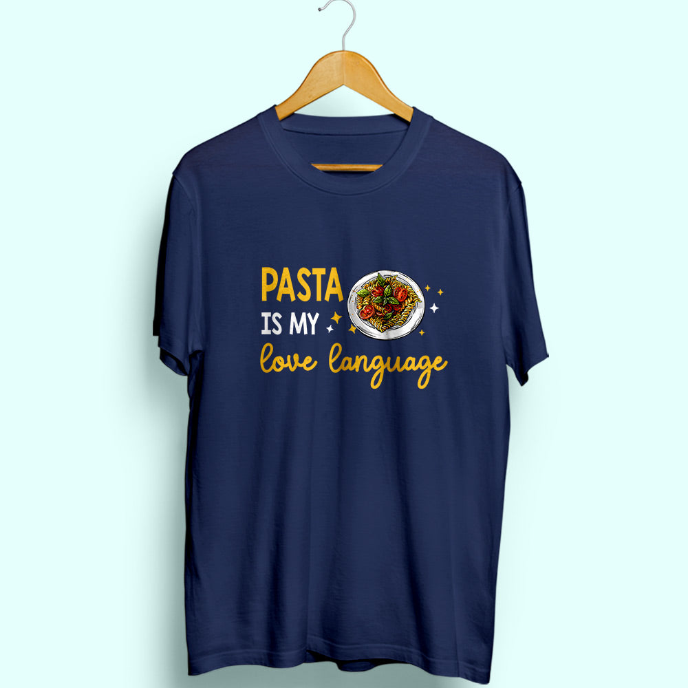 Pasta Love Language Half Sleeve T-Shirt