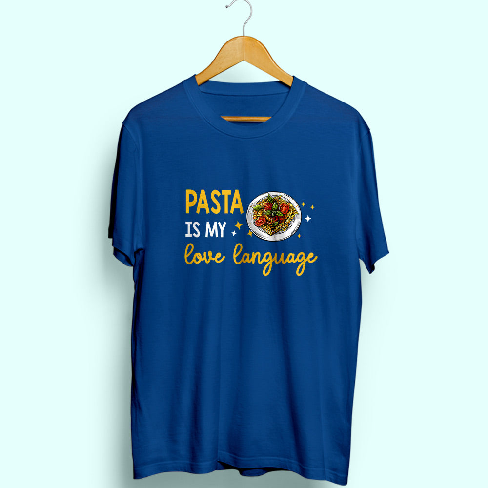 Pasta Love Language Half Sleeve T-Shirt