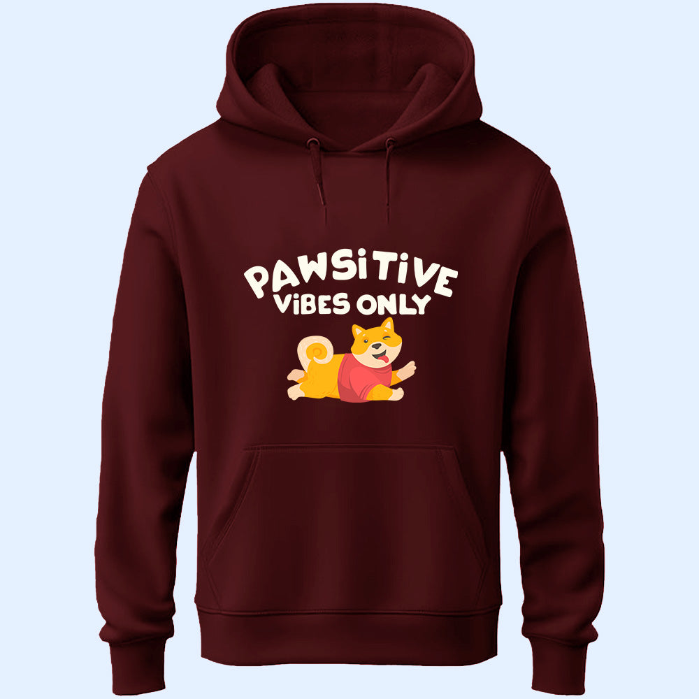 Pawsitive Vibes Only Unisex Hoodie