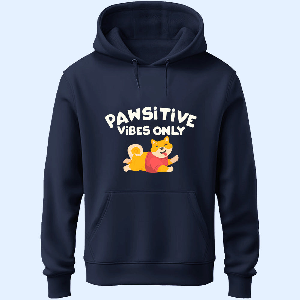 Pawsitive Vibes Only Unisex Hoodie