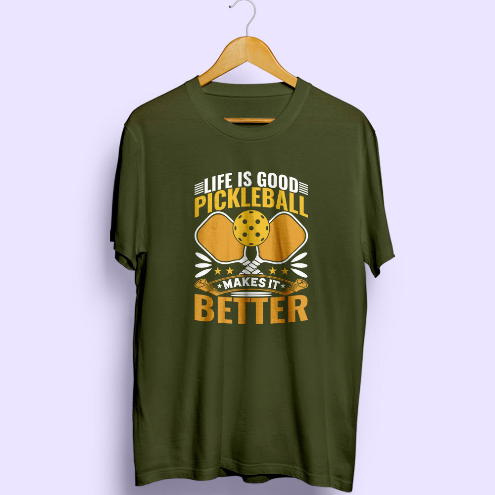 Pickleball Makes It Better Half Sleeve T-Shirt