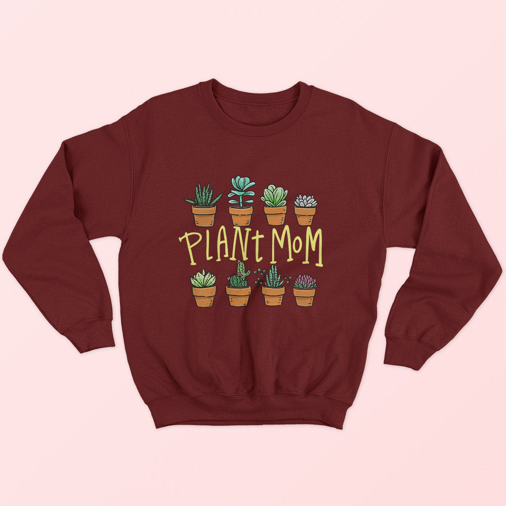 Plant Mom Sweatshirt
