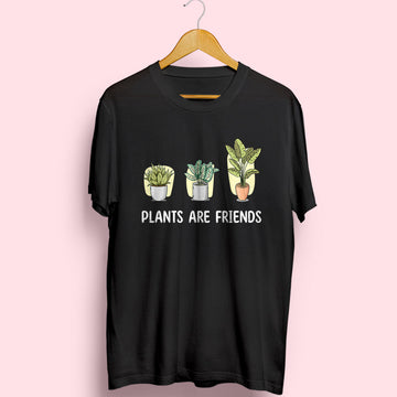 Plants Are Friends Half Sleeve T-Shirt