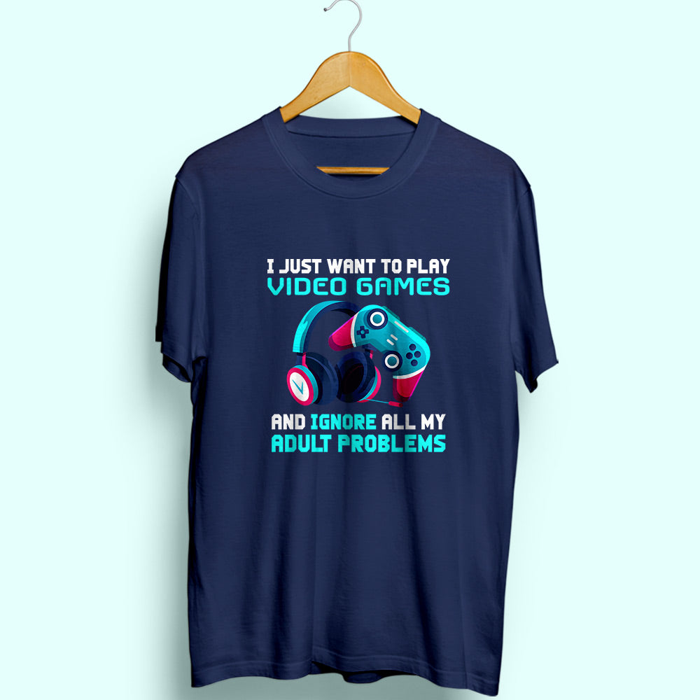 Play Video Games Half Sleeve T-Shirt