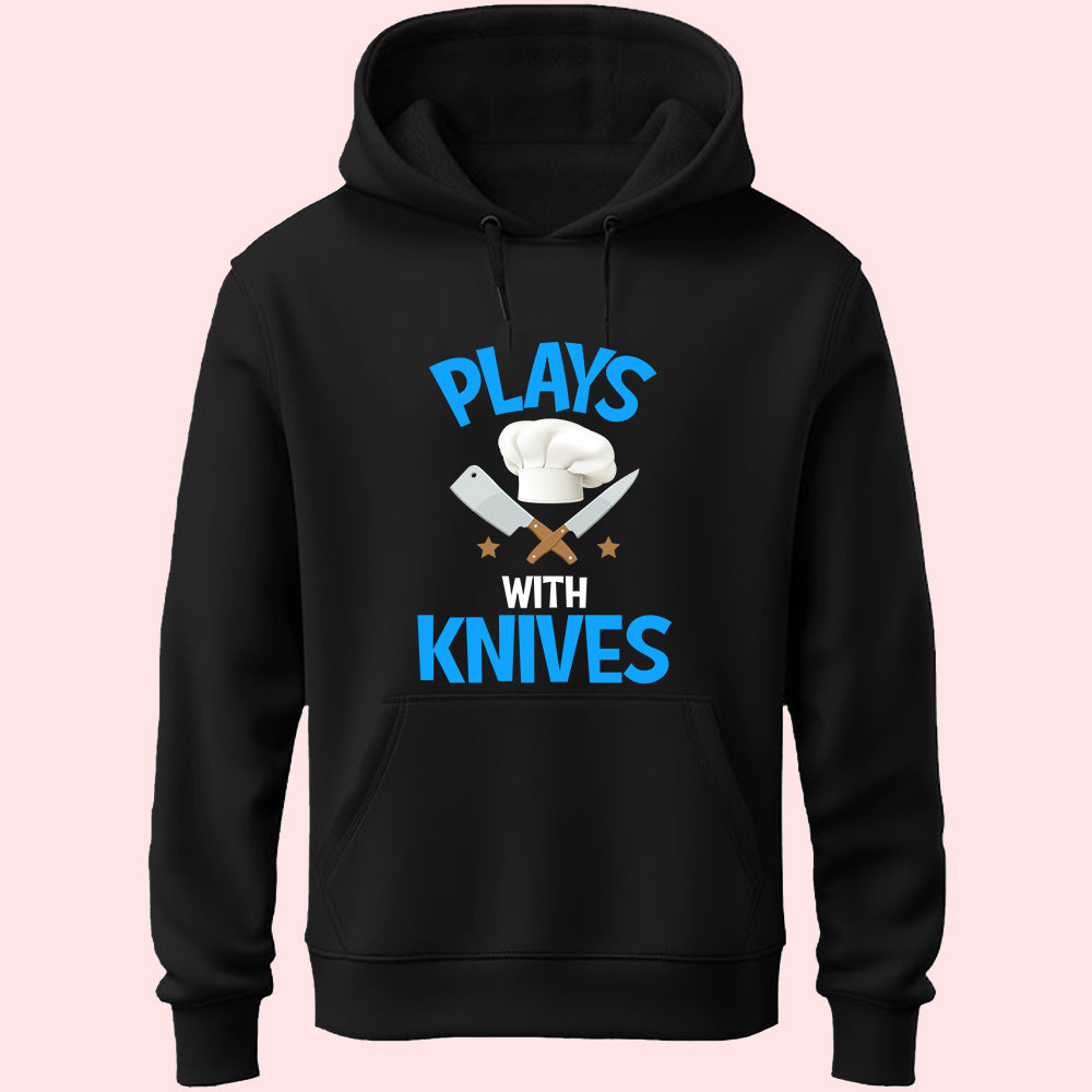 Play With Knives & Fire Unisex Hoodie