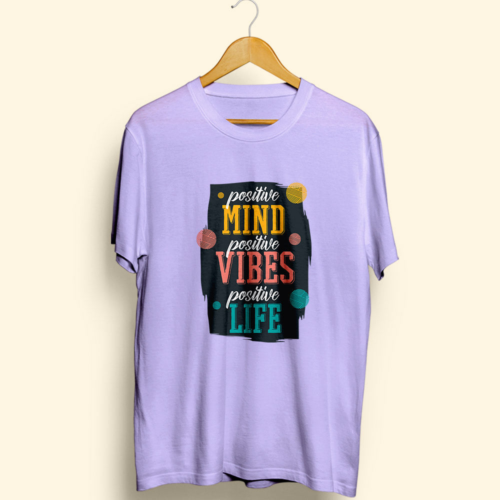 Positive Mind Half Sleeve T-Shirt