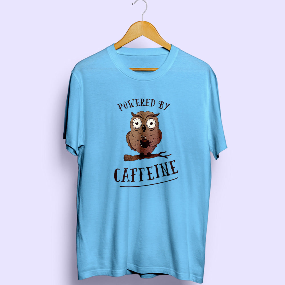 Powered By Caffeine Half Sleeve T-Shirt