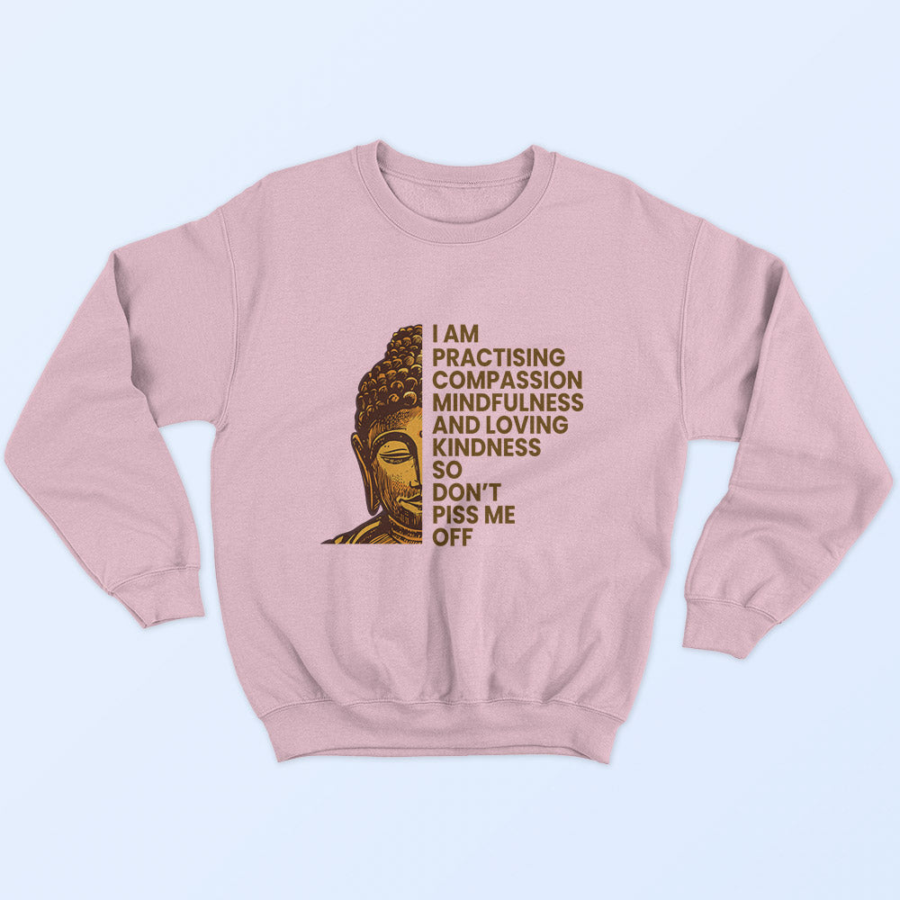 Practising Compassion Sweatshirt